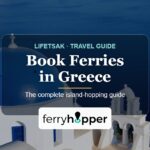 How to Book Ferries in Greece the Easy Way: My Ferryhopper Guide