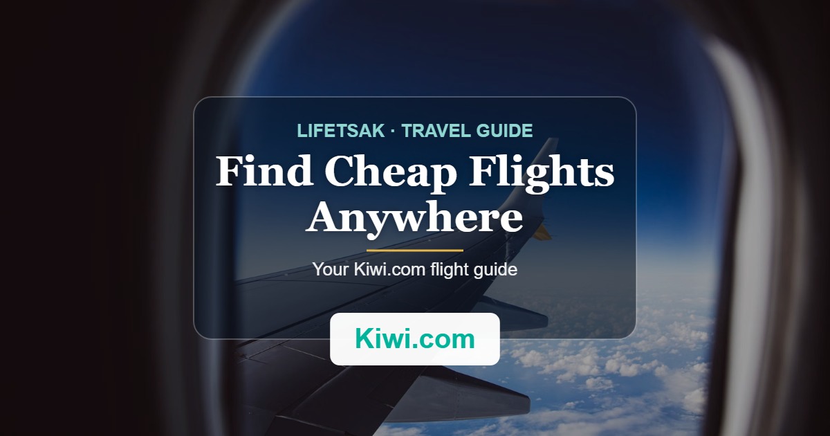 Find cheap flights anywhere with Kiwi.com — travel guide